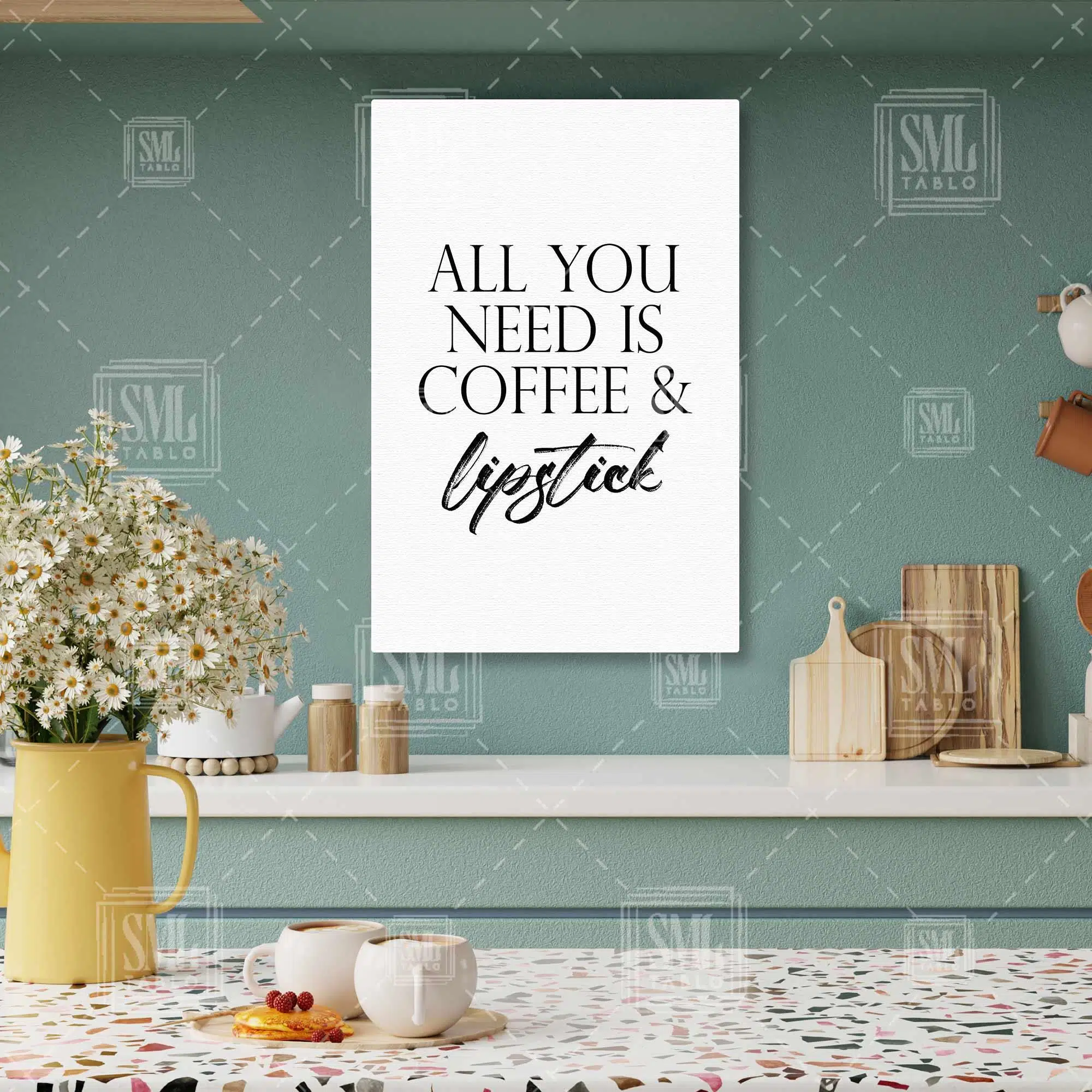 All You Need Is Coffee And Lipstick Tipografik Dikey Kanvas Tablo