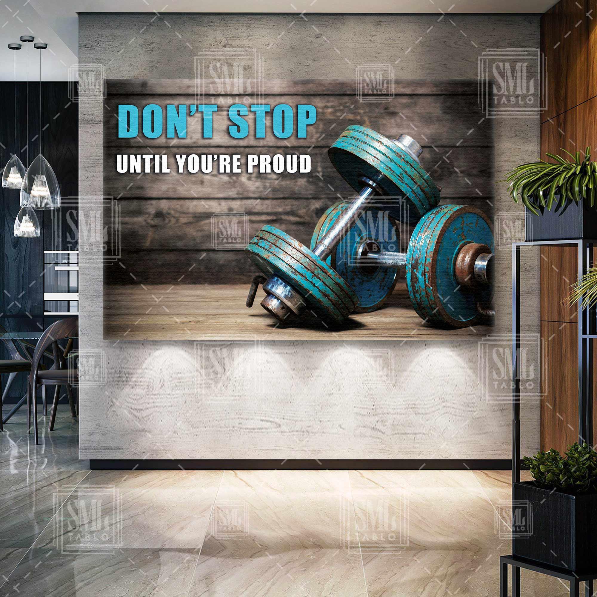 Dumbell Gym Lift Dont Stop Until You Are Proud Dambıl Ağırlık Vücut Geliştirme Yatay Kanvas Tablo Dumbell Gym Lift Dont Stop Until You Are Proud Dambıl Ağırlık Vücut Geliştirme Yatay Kanvas Tablo