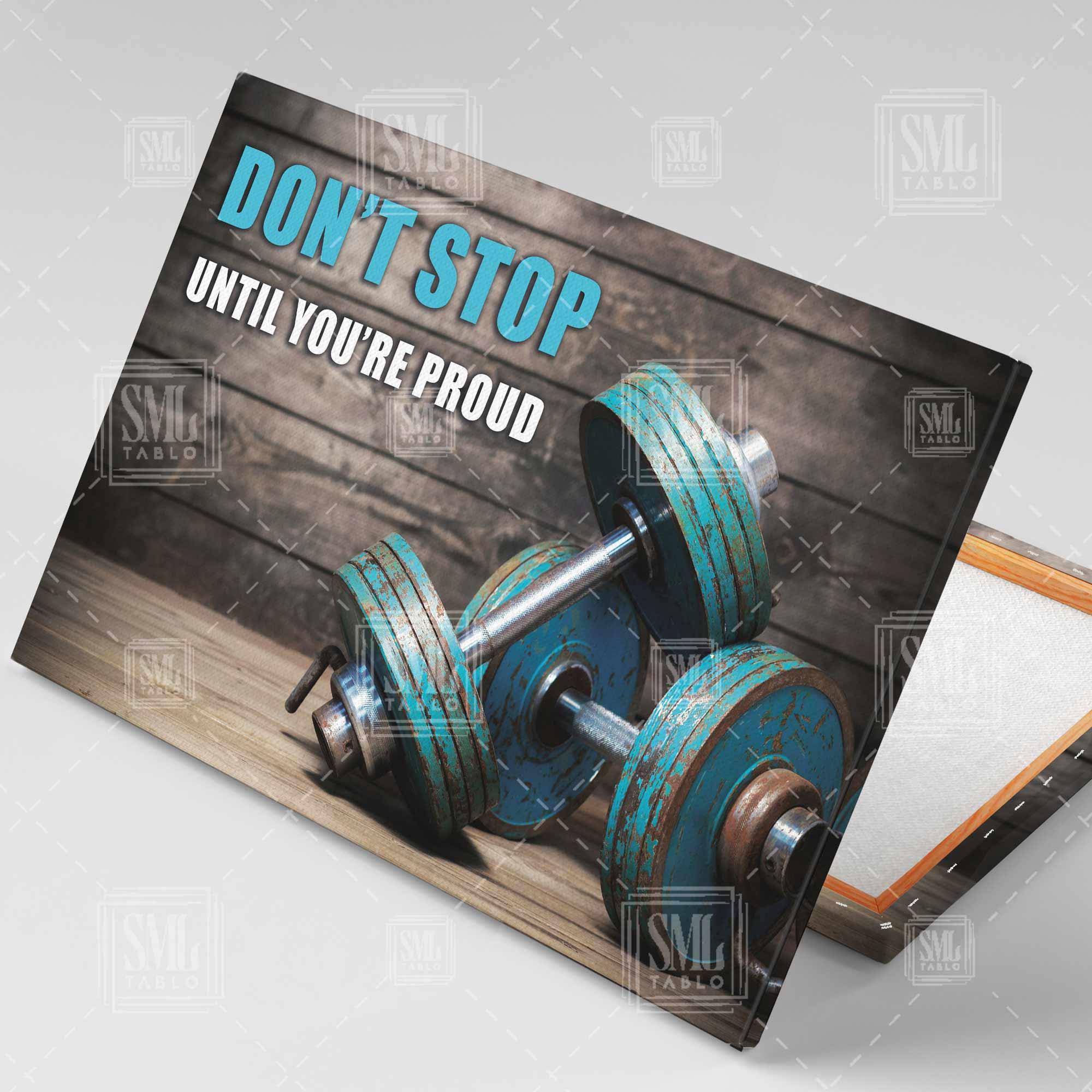 Dumbell Gym Lift Dont Stop Until You Are Proud Dambıl Ağırlık Vücut Geliştirme Yatay Kanvas Tablo Dumbell Gym Lift Dont Stop Until You Are Proud Dambıl Ağırlık Vücut Geliştirme Yatay Kanvas Tablo
