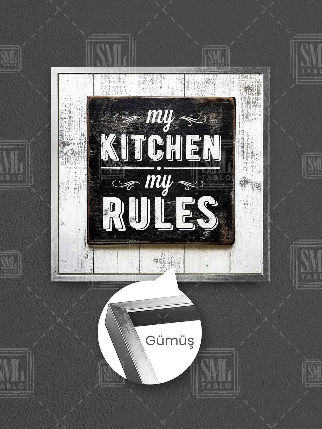 My Kitchen My Rules Benim Mutfağım Benim Kurallarım Mutfak Dekor Çerçeveli Kare Kanvas Tablo - Gümüş